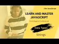 JavaScript For Beginners - Strings