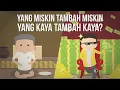 Download Lagu Benarkah Orang Miskin Tambah Miskin dan yang Kaya Tambah Kaya?