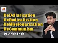 Download Lagu DeDollarization = DeRadicalization = DeMissionarization = DeCommunism |Dr Ankit Shah | #sangamtalks