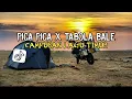 Download Lagu DJ PICA PICA X TABOLA BALE CAMPURAN LAGU TIMUR SLOW BASS VIRAL TIKTOK - KHARIS SOPAN