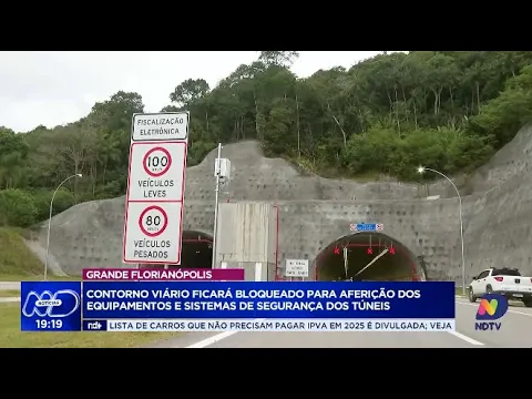 Contorno Viário de Florianópolis será bloqueado para revisão de segurança dos túneis