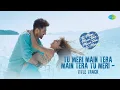 Lagu Tu Meri Main Tera Main Tera Tu Meri - Title Track | Full Video | Kartik A, Ananya P, Vishal-Sheykhar