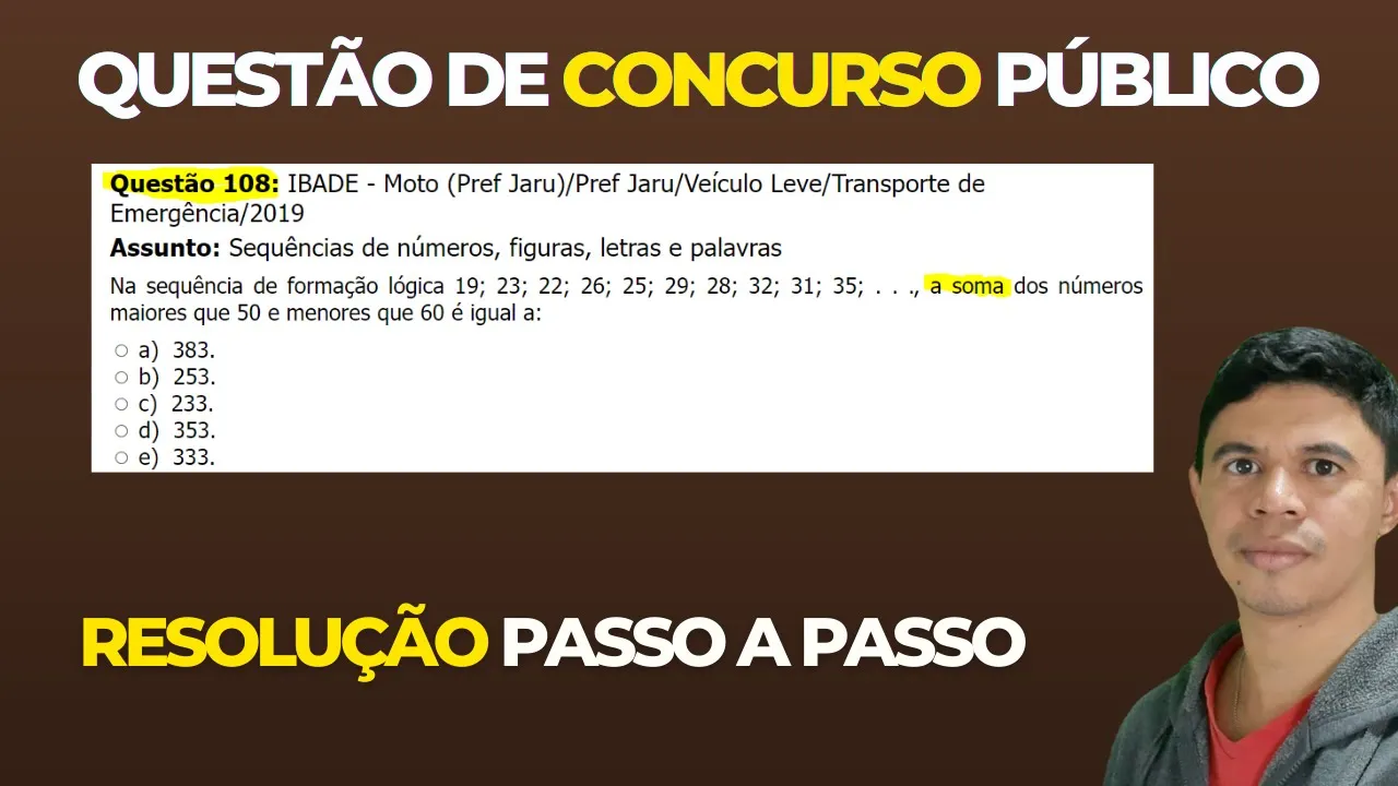 🧑‍🏫Questão 109 BANCA #IBADE 📚  Sequência Numérica♟️ Raciocínio Lógico para #concursos