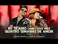 Download Lagu LAUANA PRADO - EU TE AMO (AND I LOVE HER)/QUATRO SEMANAS DE AMOR FEAT. ZEZÉ DI CAMARGO (RAIZ BH)