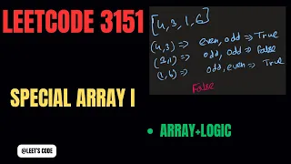 3151 Special Array I Array Logic O N LEETCODE EASY C