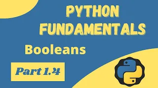 Python Booleans - Python Fundamentals 1 4