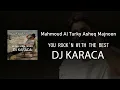 Mahmoud Al Turky - Asheq Majnoon [DJ KARACA REMIX] Cut Vers.