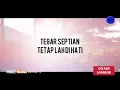 Lagu #tetaplahdihati TEGAR SEPTIAN- tetaplah di hati