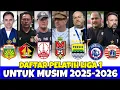 Download Lagu DAFTAR PELATIH LIGA 1 MUSIM 2025/2026 |  PERSIS SOLO - PERSIB - AREMA FC - BHAYANGKARA FC