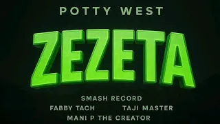 potty west zezeta official audio