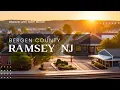 Unveiling Ramsey NJ The Secret Suburban Oasis near NYC