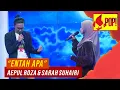 Download Lagu MPop! : Aepul Roza \u0026 Sarah Suhairi - Entah Apa (Full Performance)