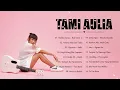 Download Lagu Kumpulan Lagu Tami Aulia Full Album 2022 | Melukis Senja, Antara Ada Dan Tiada