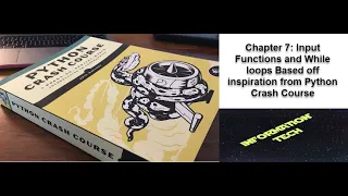 Python Crash Course Section 7 Input Functions and While Loops