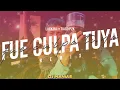 Fue Culpa Tuya -Dj Manias Remix- Luck Ra Ft Tiago PZK