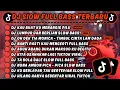 Download Lagu DJ SLOW REMIX FULL BASS TERBARU 2025🎵DJ KAU BUAT KU MENANGIS PILU🎵DJ LUMPUR DAN BERLIAN VIRAL TIKTOK