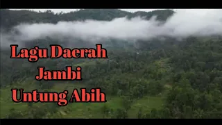 Download Untung Abih (Lagu Daerah Jambi) MP3