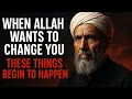 Download Lagu “When Allah Wants to Change You – These Things Begin to Happen” | Islamic Wisdom