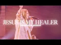 Download Lagu Jesus Is My Healer  |  Sydney Smith  |  Worship Moment