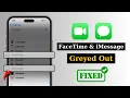 How To Fix Facetime and iMessage Grayed Out in iPhone Settings Messages and FaceTime Greyed Out