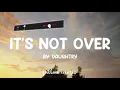 It's Not Over - Daughtry (Lyrics) 🎵