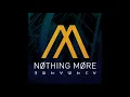 Nothing More - This Is The Time (Ballast)