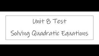 Algebra Unit 8 Test Target 2