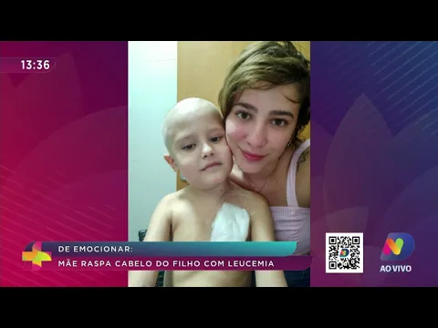 De emocionar: mãe raspa cabelo de filho com leucemia