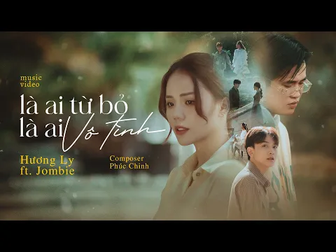 L AI T B L AI V TNH HNG LY FT JOMBIE OFFICIAL MUSIC VIDEO