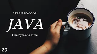 Java One Byte at a Time 29