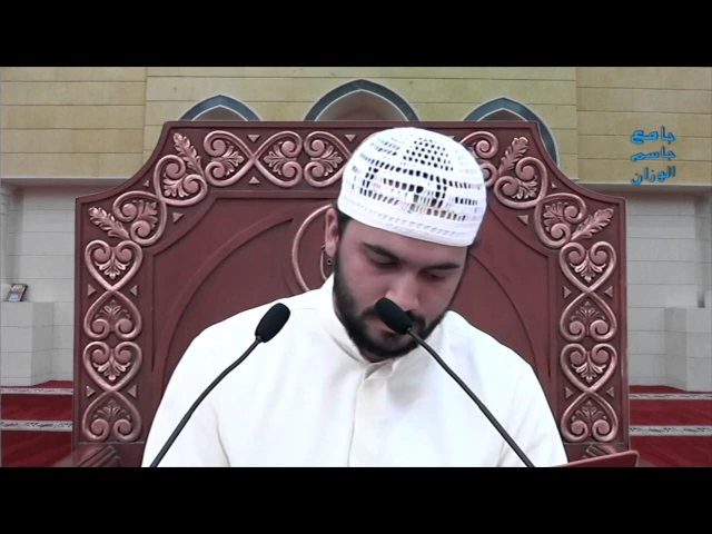قراء المساجد / الحاج عبدالله الأمير / جامع جاسم الوزان / الجمعة / ١٩ / ٥ / ٢٠١٧
