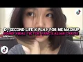 Download Lagu DJ SECOND LIFE X PLAY FOR ME X MASHUP BARAT JEDAG JEDUG VIRAL TIKTOK TERBARU 2025 !