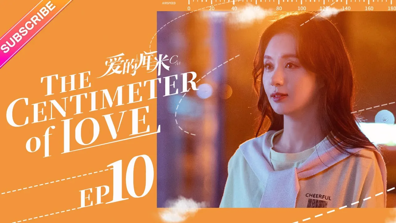 【ENG SUB】The Centimeter of Love EP10│Tong Li Ya, Tong Da Wei│Fresh Drama