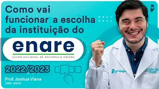 Como vai funcionar o processo de escolha do ENARE 2022/2023 - Atualização