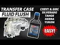 How To Change Transfer Case Fluid Silverado Sierra Yukon Tahoe Suburban
