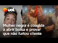 Download Lagu Mulher negra é coagida a abrir bolsa e provar que não furtou cliente de bar de Maceió; veja vídeo