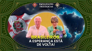 Brasileiros, A Esperança Está de Volta!