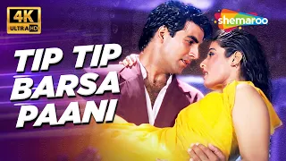 full 4k video tip tip barsa paani mohra 1994 akshay kumar raveena tandon udit narayan