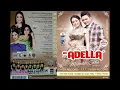 Download Lagu Om Adella Album Memilih Setia