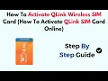 How To Activate QLink Wireless SIM Card How To Activate QLink SIM Card Online