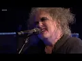 The Cure - Friday I'm In Love (Live At BBC Radio)