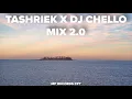 Download Lagu TASHRIEK X DJ CHELLO MIX 2.0