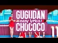 GUGUDAN - Chococo | (Easy Lyrics) | Pronunciación
