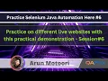 Selenium Java Automation - Practical Demonstration series on different websites