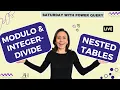 How I use Modulo Integer-Divide In Nested Tables