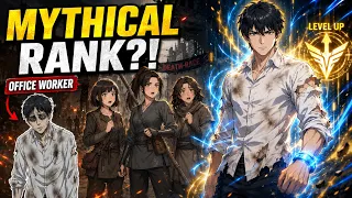 Ordinary Office Worker Upgrades His UPGRADE TALENT to MYTHICAL Rank in a Death Race Manhwa Story