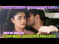 Download Lagu Alur Cerita Film Takdir Cinta Layla Episode Cihan Mulai Jatuh Cinta Pada Layla 