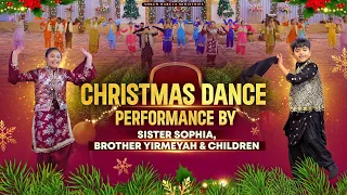 christmas dance performance by sister sophia brother yirmeyah u0026 children ankurnarulaministries