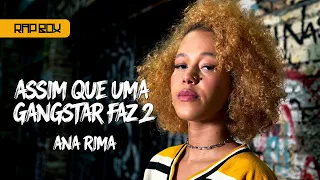 Ana Rima "Assim Que Uma Gangstar Faz 2" | Rap Box Solo (Prod. Léo Casa 1)