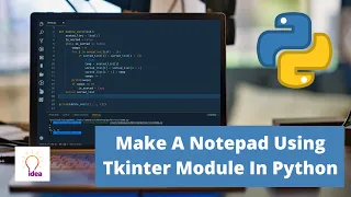 Make A Notepad Using Tkinter Module In Python Python Project